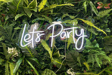 Load image into Gallery viewer, "Lets Party" Neon Sign