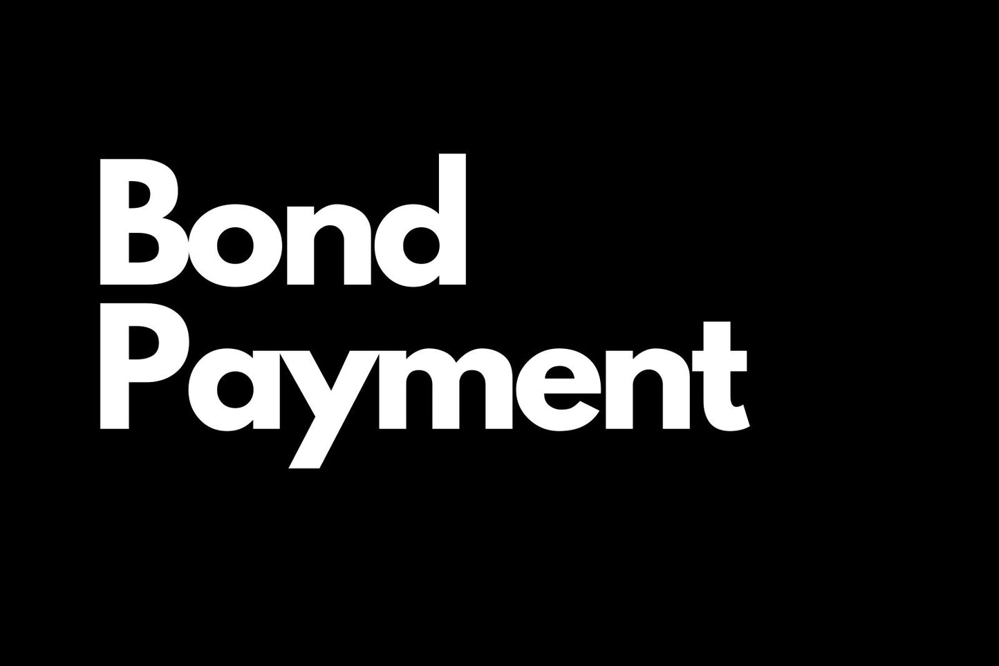Bond Payment for "21" Gold Sign, refunded to the Hirer upon return of the product in good condition.