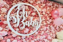 Load image into Gallery viewer, Oh Baby Wooden Sign (White)